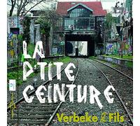 La P'Tite Ceinture - Verbeke & Fils (Patrick & Steve Verbeke)