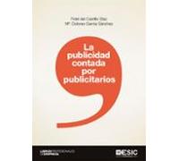 La Publicidad Contada Por Publicitarios