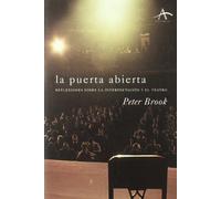 La puerta abierta – Reflexiones sobre la interpretación y el teatro (Artes escénicas) – Alba