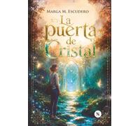 La puerta de cristal: Aventura y magia en la gran ciudad