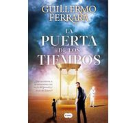 La puerta de los tiempos / The Door of Time