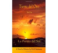 La Puerta del Sol (Volume 4)