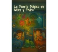 La Puerta Mágica de Abby y Pedro