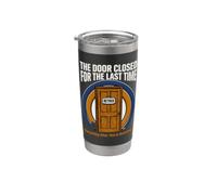 La puerta se cerró por última vez que se retiró Sunshine Vaso térmico de acero inoxidable de doble pared