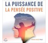 La Puissance De La Pensée Positive (audiolibro)
