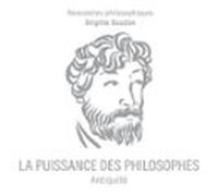 La Puissance Des Philosophes (audiolibro)