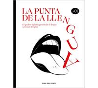 La punta de la llengua: El quadern definitiu per esmolar la llengua i presumir d'enginy (Divulgació)