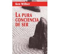 La pura conciencia de ser – Sabiduría Perenne