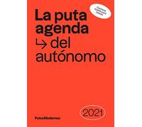 La Puta Agenda del autónomo 2021 (AGENDAS)