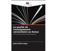 La qualité de l'enseignement universitaire au Kenya: L'environnement de travail des enseignants