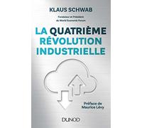 La quatrième révolution industrielle