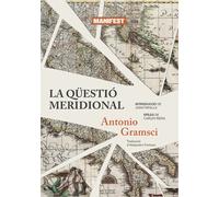 La qüestió meridional | Antonio Gramsci, Joan Tafalla, Carles Riera, Alejandro Fortuna