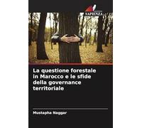 La questione forestale in Marocco e le sfide della governance territoriale