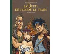 La Quête de l'Oiseau du Temps - Avant la Quête - L'Ami Javin (La Quête de l'Oiseau du Temps, 1)