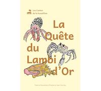 La Quête du Lambi d'Or (Les Contes de la Kazaliline)
