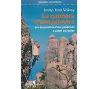 La quimera d'una primera