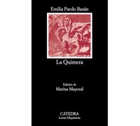La Quimera (Letras Hispánicas)