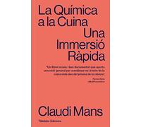 La Quimica A La Cuina