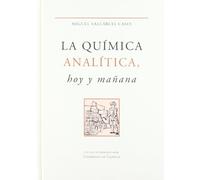 La química analítica, hoy y mañana: 27 (Honoris Causa)