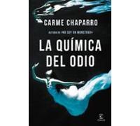 La Química Del Odio