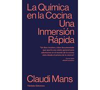 La Química En La Cocina: Una Inmersión Rápida: 11