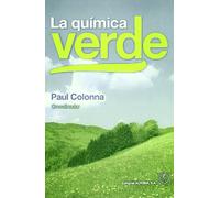 La química verde (BIOQUIMICA)