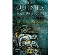 la quinta estacion (trilogia la tierra fragmentada 1)