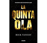 La quinta ola 1 - La quinta ola (Ficción crossover)