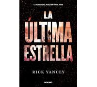 La quinta ola 3 - La última estrella (Ficción crossover)