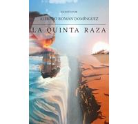 La quinta raza