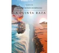 La Quinta Raza (ebook)