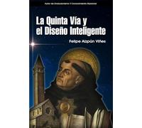 La Quinta Vía y el Diseño Inteligente