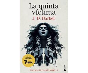 La quinta víctima (Trilogía El Cuarto Mono 2): Edición limitada a precio especial (Colección Especial)