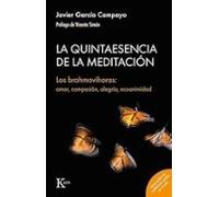 La quintaesencia de la meditación
