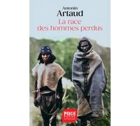 La race des hommes perdus: Textes et poèmes sur les Taharumaras et le Mexique