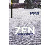 La Radicalidad Del Zen - Fresado