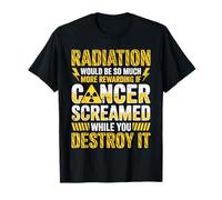 La radioterapia del Guerrero del cáncer destruye el cáncer Camiseta