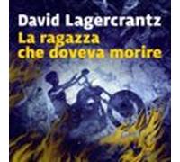 La Ragazza Che Doveva Morire (audiolibro)