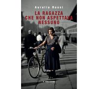 La ragazza che non aspettava nessuno