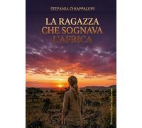 La ragazza che sognava l'Africa