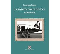 La ragazza con le salsiccie e altre storie