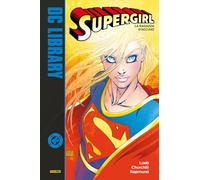 La ragazza d'acciaio. Supergirl (Vol. 1) (DC library)