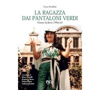 La ragazza dai pantaloni verdi. Giusy, la Juve, l’Heysel