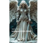 La ragazza del dono (Nuove voci. Strade)