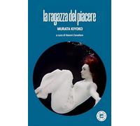 La ragazza del piacere (Asiasphere)