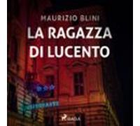 La Ragazza Di Lucento