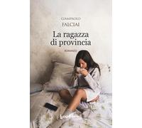 La ragazza di provincia (Interline@)