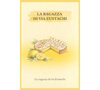 La ragazza di via Eustachi