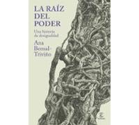 La Raíz Del Poder