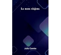 La Rana Viajera